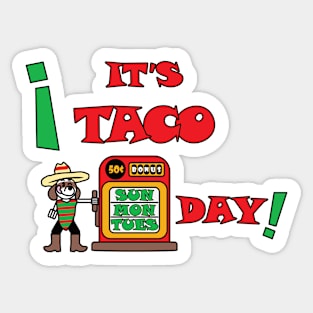 Taco Every Day Sticker